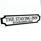 The Staying Inn – Custom 3D Acrylic Street Sign | Personalised Home Bar Decor The Crafty Bonobo 1