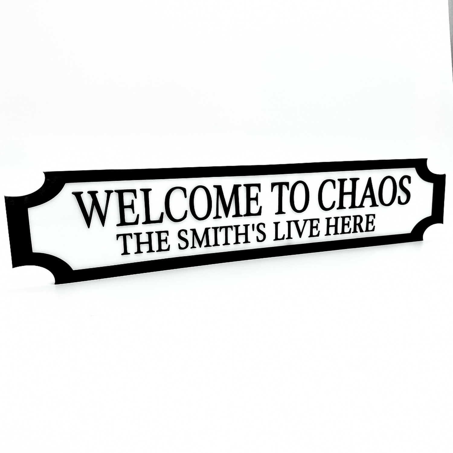 Welcome to Chaos – The Smith’s Live Here – Custom 3D Acrylic Street Sign | Personalised Family Home Decor The Crafty Bonobo 1