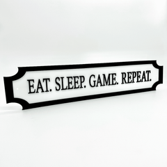 Eat. Sleep. Game. Repeat. – Custom 3D Acrylic Street Sign | Personalised Gaming Room Decor The Crafty Bonobo 1