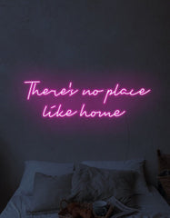 There’s No Place Like Home Neon Sign | Home Decor The Crafty Bonobo Neon Sign 1