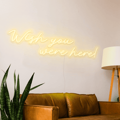 Wish You Were Here Neon Sign The Crafty Bonobo Neon Sign 3