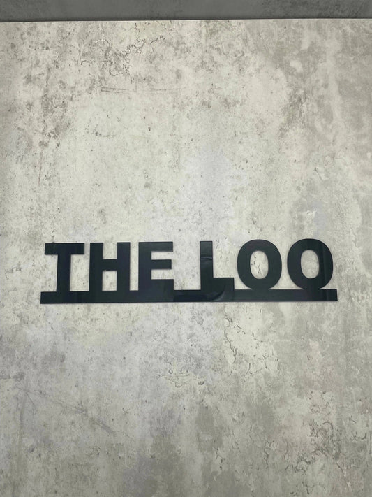 The Loo Toilet Acrylic Sign The Crafty Bonobo House Signs 1