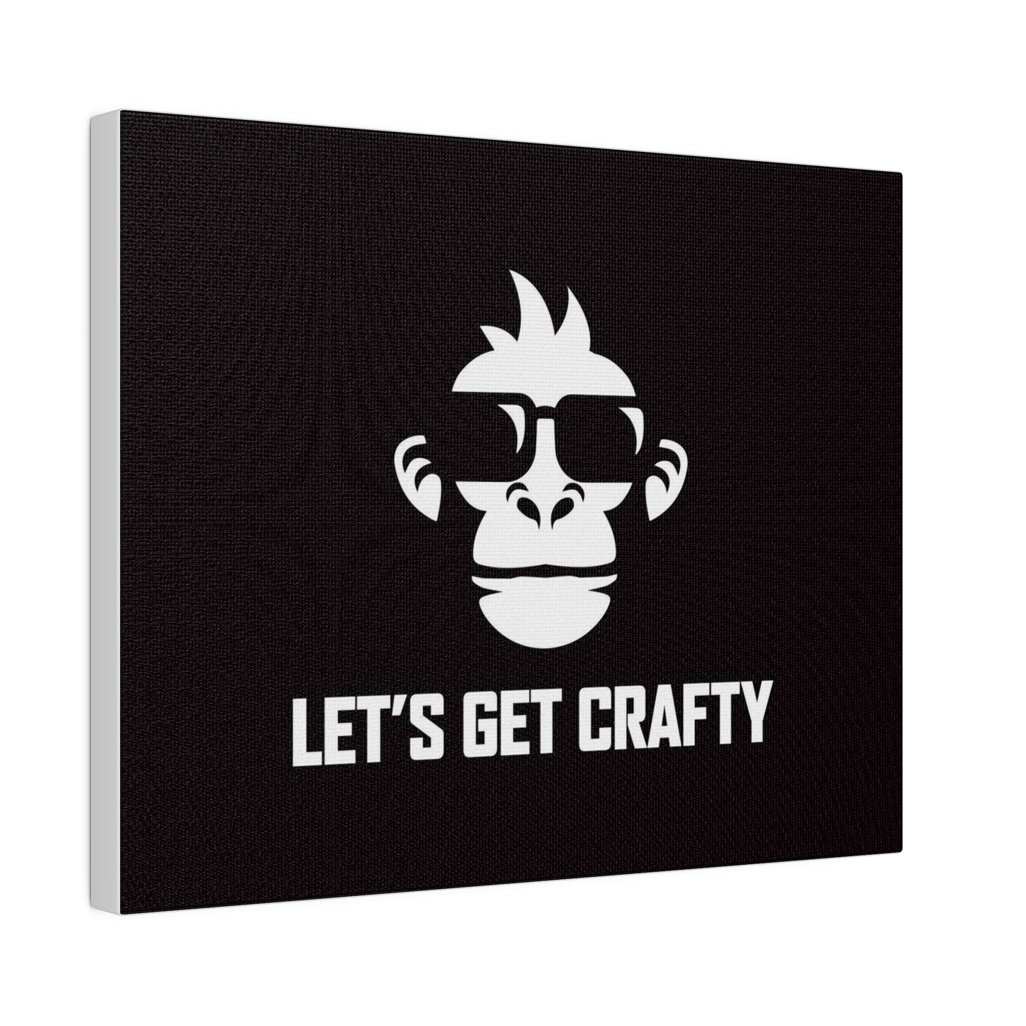 Let's Get Crafty Matte Canvas, Stretched, 0.75"
