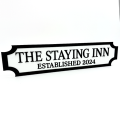 The Staying Inn – Custom 3D Acrylic Street Sign | Personalised Home Bar Decor