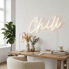 Chill Neon Sign