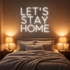 Let's Stay Home Neon Sign The Crafty Bonobo Neon Sign 2