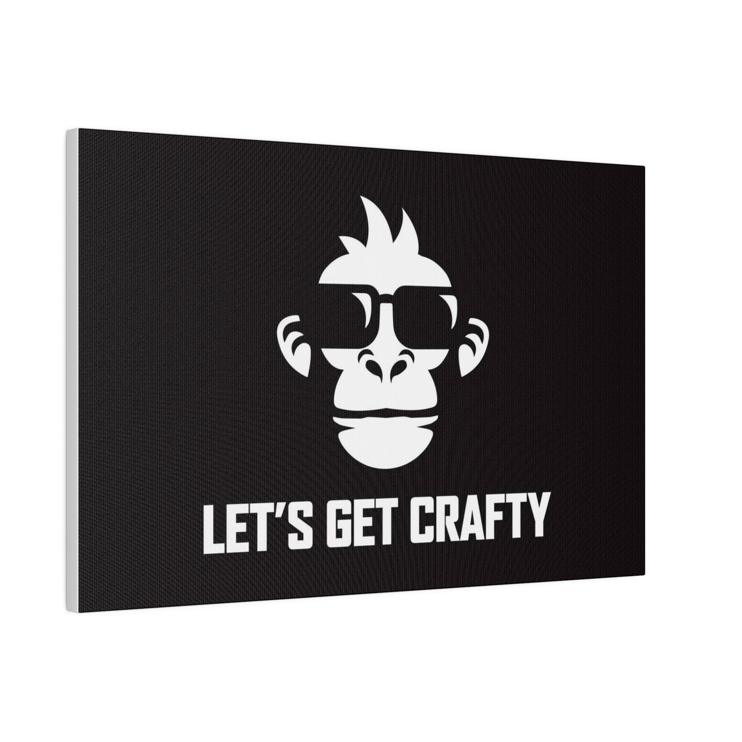Let's Get Crafty Matte Canvas, Stretched, 0.75"