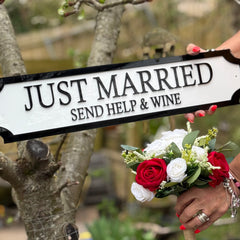 Just Married – Send Help & Wine’ Funny Wedding Gift Sign | 3D Street Sign