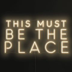 This Must Be The Place Neon Sign The Crafty Bonobo Neon Sign 6