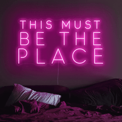 This Must Be The Place Neon Sign The Crafty Bonobo Neon Sign 2