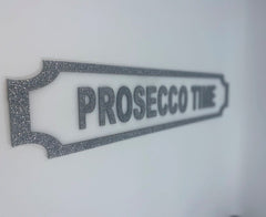 Prosecco Time Acrylic Street Sign – Personalised Bar, Home & Garden Wall Plaque The Crafty Bonobo Street Sign 3